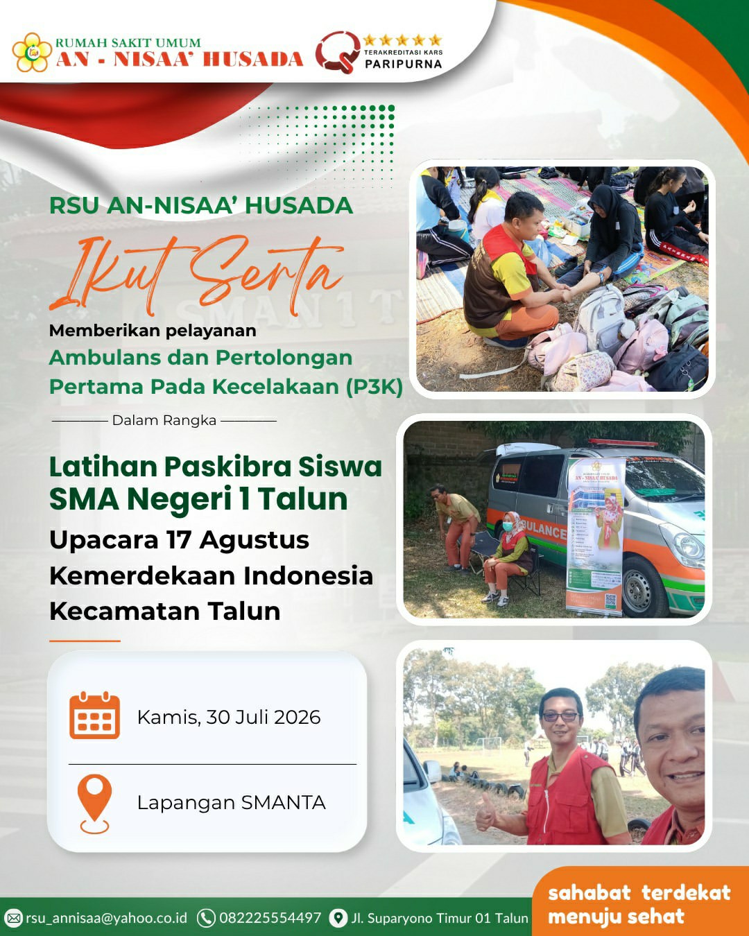 Ikut Serta Pengamanan Latihan Paskibra SMA Negeri 
