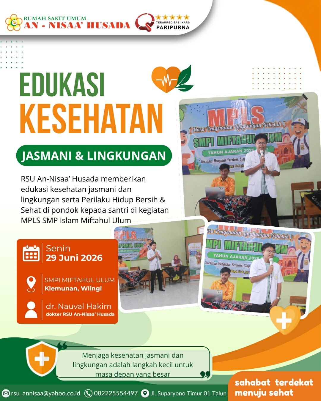  Edukasi kesehatan jasmani dan lingkungan